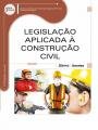 Livro - Legislação aplicada à construção civil - 